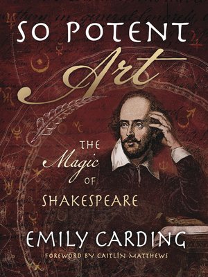 cover image of So Potent Art: the Magic of Shakespeare
